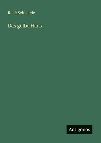 Das gelbe Haus