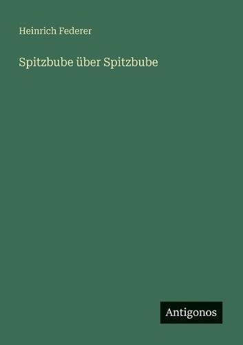 Spitzbube über Spitzbube