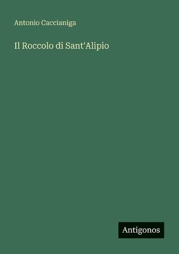 Il Roccolo di Sant'Alipio
