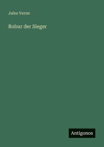 Robur der Sieger