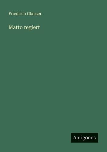 Matto regiert