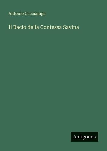 Il Bacio della Contessa Savina
