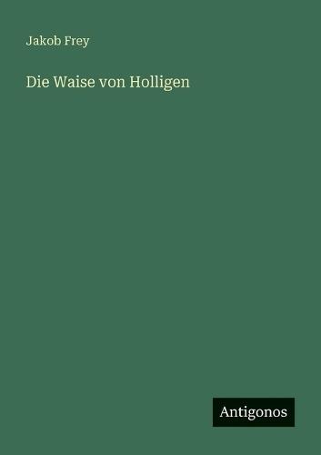 Die Waise von Holligen