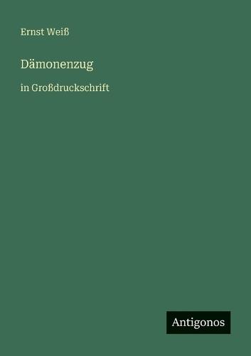 Dämonenzug: in Großdruckschrift