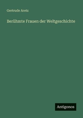 Berühmte Frauen der Weltgeschichte