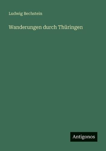 Wanderungen durch Thüringen