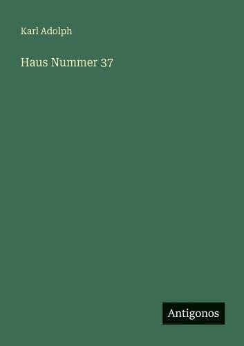 Haus Nummer 37
