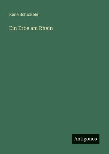 Ein Erbe am Rhein