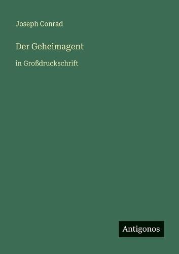 Der Geheimagent: in Großdruckschrift