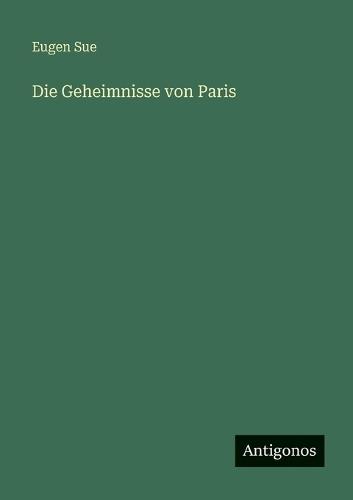 Die Geheimnisse von Paris