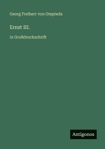 Ernst III.: in Großdruckschrift