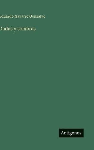 Dudas y sombras