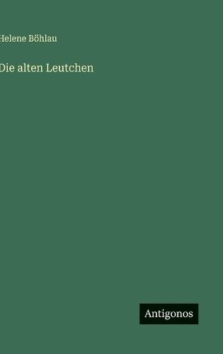 Die alten Leutchen