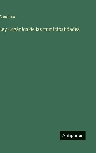 Ley Orgánica de las municipalidades