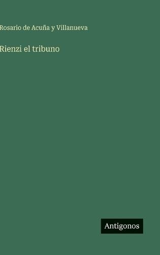 Rienzi el tribuno