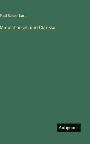 Münchhausen und Clarissa