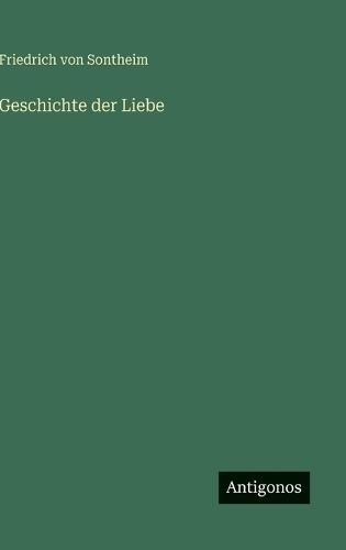 Geschichte der Liebe
