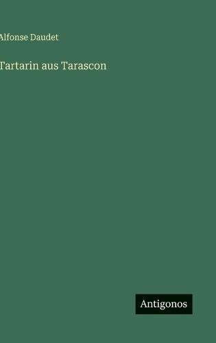 Tartarin aus Tarascon