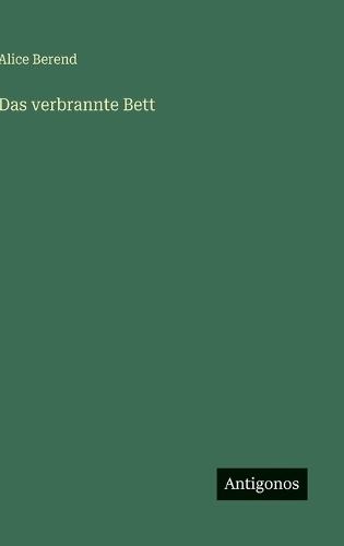 Das verbrannte Bett