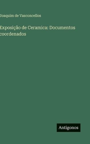Exposição de Ceramica: Documentos coordenados