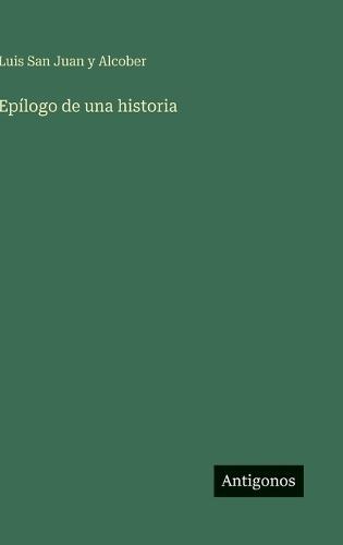 Epílogo de una historia