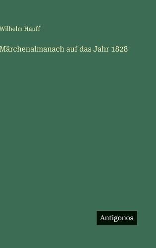 Märchenalmanach auf das Jahr 1828