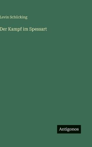Der Kampf im Spessart