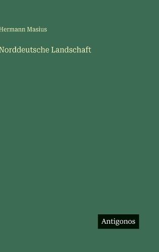 Norddeutsche Landschaft