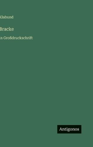 Bracke: in Großdruckschrift