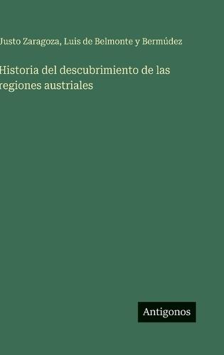 Historia del descubrimiento de las regiones austriales