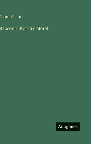 Racconti Storici e Morali