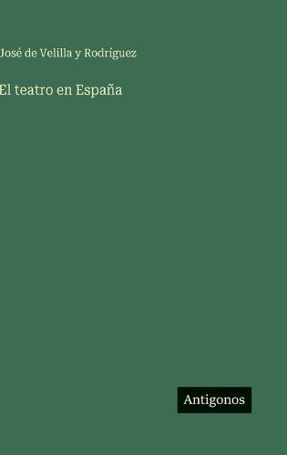 El teatro en España