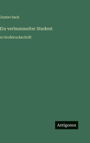 Ein verbummelter Student: in Großdruckschrift