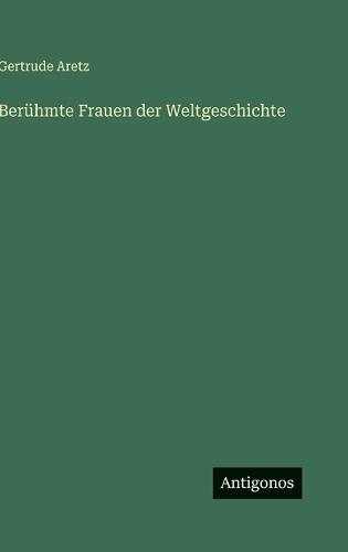 Berühmte Frauen der Weltgeschichte