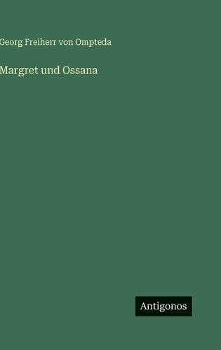 Margret und Ossana