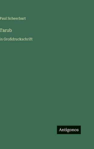 Tarub: in Großdruckschrift