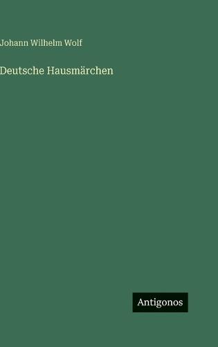 Deutsche Hausmärchen