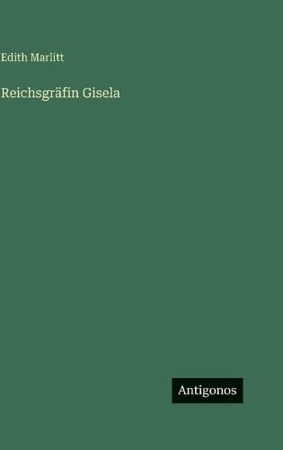 Reichsgräfin Gisela