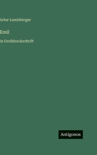 Emil: in Großdruckschrift
