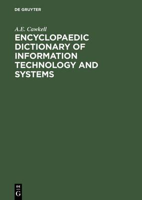Encyclopaedic Dictionary of Information Technology and Systems