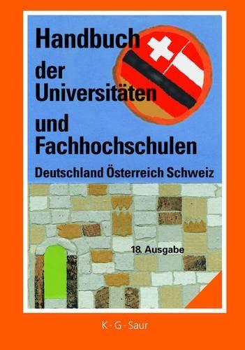 Handbuch Der Universitäten Und Fachhochschulen Deutschland, Österreich, Schweiz