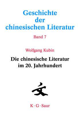 Die Chinesische Literatur Im 20. Jahrhundert