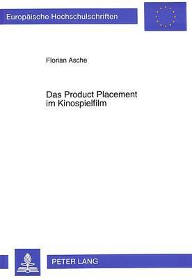 Das Product Placement Im Kinospielfilm