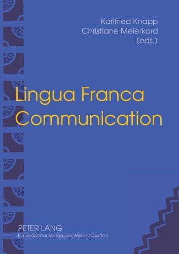 Lingua Franca Communication