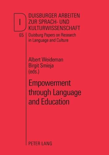 Empowerment Through Language and Education: Cases and Case Studies from North America, Europe, Africa and Japan