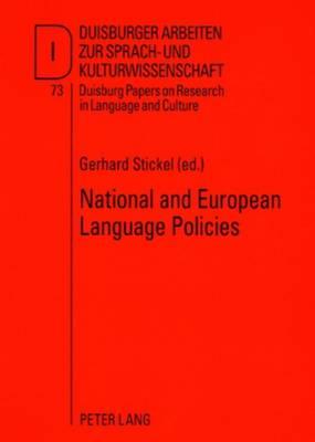 National and European Language Policies: Contributions to the Annual Conference 2007 of EFNIL in Riga