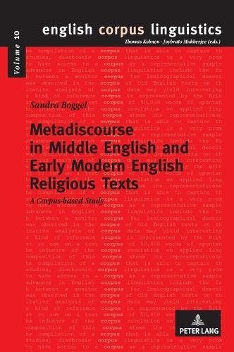 Metadiscourse in Middle English and Early Modern English Religious Texts: A corpus-based study
