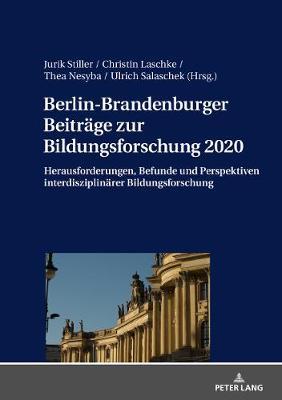 Berlin-Brandenburger Beitraege Zur Bildungsforschung 2020: Herausforderungen, Befunde Und Perspektiven Interdisziplinaerer Bildungsforschung