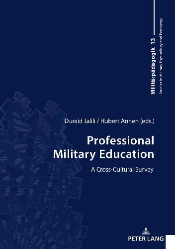 Professional Military Education: A Cross-Cultural Survey