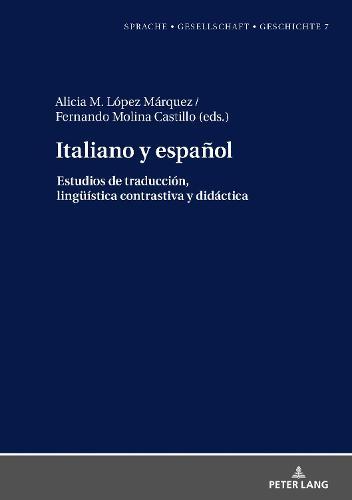 Italiano y español.: Estudios de traducción, lingueística contrastiva y didáctica